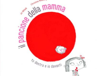 Libri per affrontare la gravidanza: Il pancione della mamma